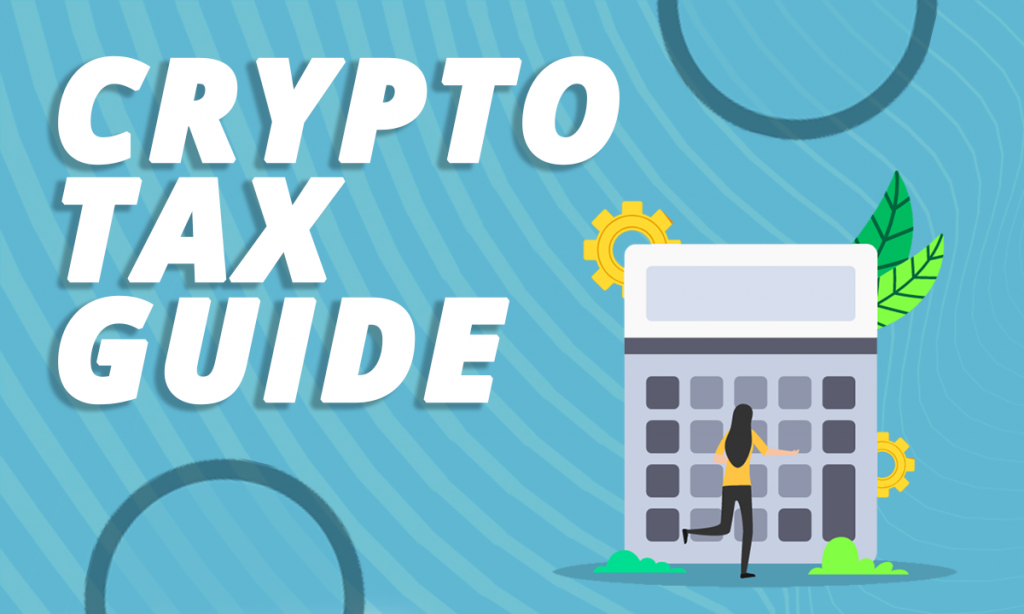 Crypto Tax Guide: Understanding Crypto Taxes at a Glance