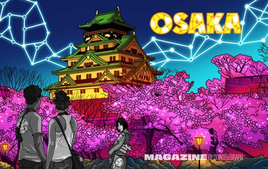 Guide to Osaka, Japan’s second-biggest city – Cointelegraph Magazine