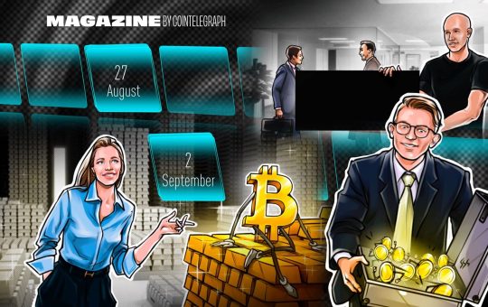 Hodler’s Digest, Aug 27 – Sept 2 – Cointelegraph Magazine