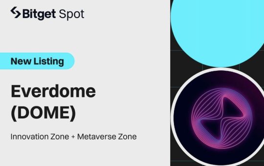 Bitget Welcomes Everdome (DOME) to its Growing List of Tokens