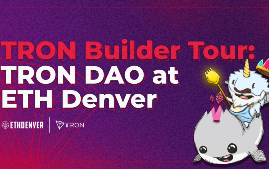 TRON DAO at ETH Denver and Host of TRON Builder Tour Denver Stop